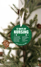 Load image into Gallery viewer, 12 Days Of Nursing Christmas Christmas Ornament - Get 30% OFF + FREE Shipping When You Order 10 Or More
