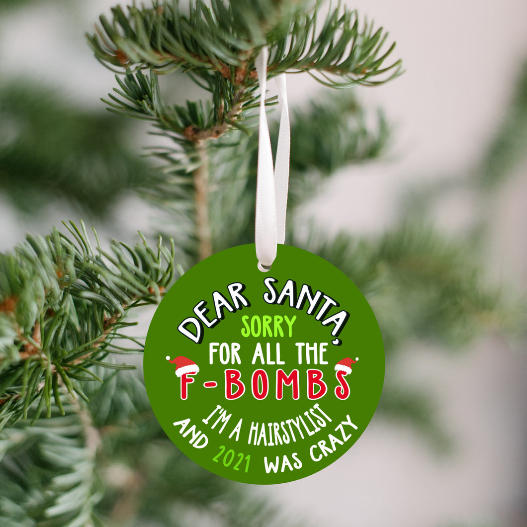 Santa F Bomb Hairstylist Christmas Ornament - Get 30% OFF + FREE Shipping When You Order 10 Or More