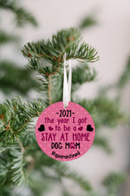 Load image into Gallery viewer, Stay At Home Dog Mom Christmas Ornament  - Get 30% OFF + FREE Shipping When You Order 10 Or More
