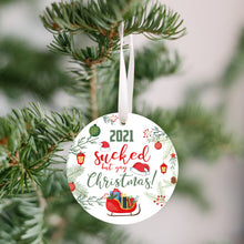 Load image into Gallery viewer, 2021 Sucked but Yay Christmas Ornament - Get 30% OFF + FREE Shipping When You Order 10 Or More
