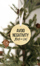 Load image into Gallery viewer, Avoid Negativity Christmas Ornament - Get 30% OFF + FREE Shipping When You Order 10 Or More
