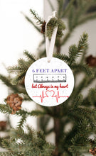 Load image into Gallery viewer, Six Feet Apart But Still In My Heart Christmas Ornament - Get 30% OFF + FREE Shipping When You Order 10 Or More
