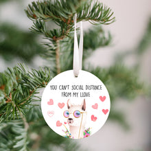 Load image into Gallery viewer, Distance From My Llove Christmas Ornament - Get 30% OFF + FREE Shipping When You Order 10 Or More
