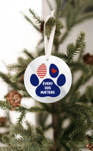 Load image into Gallery viewer, Every Dog Matters Christmas Ornament - Get 30% OFF + FREE Shipping When You Order 10 Or More
