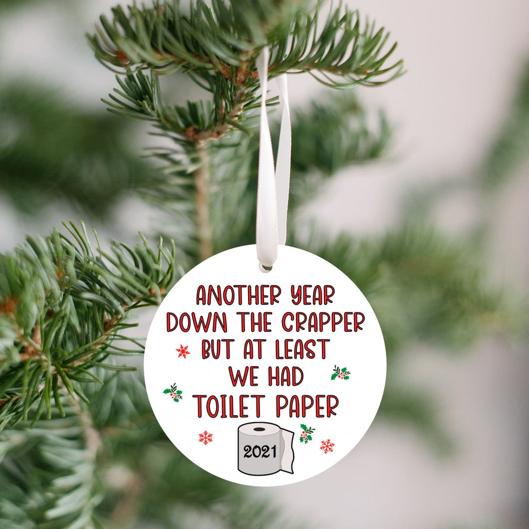 Another Year Down The Crapper Christmas Ornament - Get 30% OFF + FREE Shipping When You Order 10 Or More