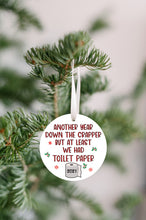 Load image into Gallery viewer, Another Year Down The Crapper Christmas Ornament - Get 30% OFF + FREE Shipping When You Order 10 Or More
