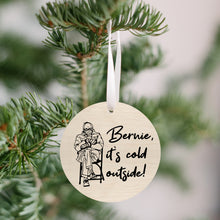 Load image into Gallery viewer, Bernie It&#39;s Cold Outside Christmas Ornament - Get 30% OFF + FREE Shipping When You Order 10 Or More
