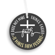 Load image into Gallery viewer, Faith Makes Things Possible Christmas Ornament - Get 30% OFF + FREE Shipping When You Order 10 Or More
