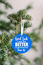 Load image into Gallery viewer, Good Luck Coworker Christmas Ornament - Get 30% OFF + FREE Shipping When You Order 10 Or More
