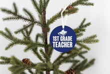 Load image into Gallery viewer, 1st Grade Teacher Christmas Ornament - Get 30% OFF + FREE Shipping When You Order 10 Or More.
