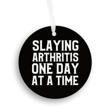 Load image into Gallery viewer, Arthritis Slaying Christmas Ornament - Get 30% OFF + FREE Shipping When You Order 10 Or More.
