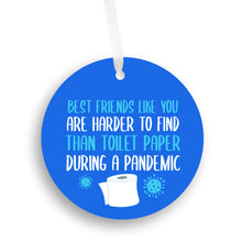 Load image into Gallery viewer, Best Friends Are Harder to Find Pandemic Christmas Ornament - Get 30% OFF + FREE Shipping When You Order 10 Or More.
