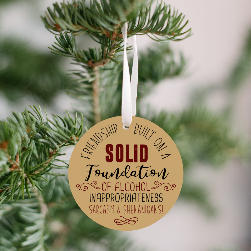 Friendship Built On Alcohol Christmas Ornament - Get 30% OFF + FREE Shipping When You Order 10 Or More.