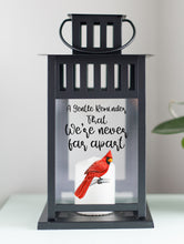 Load image into Gallery viewer, A Gentle Reminder We&#39;re Never Far Apart Lantern- Black
