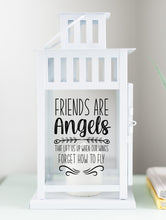 Load image into Gallery viewer, Best Friend Gift, Friends Are Angels That Lift Us Up Lantern - White
