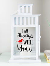 Load image into Gallery viewer, I&#39;m Always With You Cardinal Memorial Lantern - White
