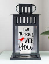 Load image into Gallery viewer, I&#39;m Always With You Cardinal Memorial Lantern - Black
