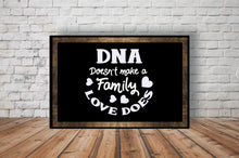 Load image into Gallery viewer, DNA Does Not Make a Family Small Stretched Canvas 24x16 - FREE SHIPPING
