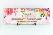 Load image into Gallery viewer, Abuela Definition Mother&#39;s Day Sign
