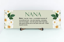 Load image into Gallery viewer, Nana Definition Mother&#39;s Day Sign
