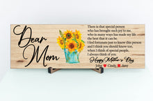 Load image into Gallery viewer, Dear Mom Personalized Mother&#39;s Day Sign
