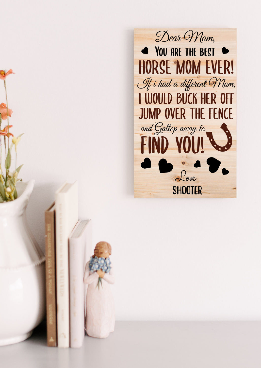 Best Horse Mom Ever Personalized Sign