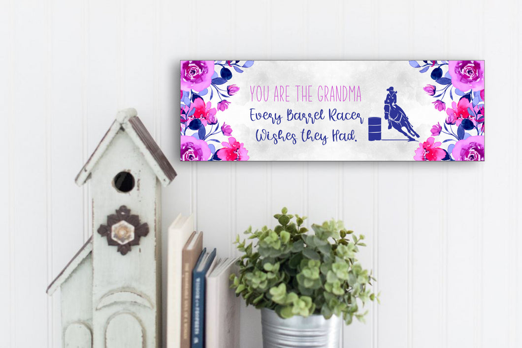 Barrel Racing Grandma Mother's Day Sign