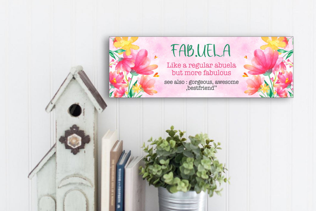 Fab.uela Definition Mother's Day Sign