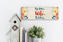 Load image into Gallery viewer, Fur Mom Teacher Mother&#39;s Day Sign
