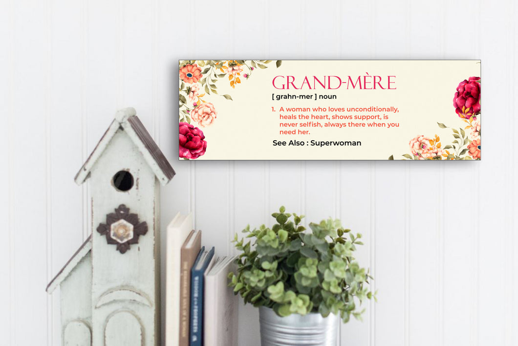 Grand-mère Definintion Mother's Day Sign