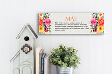 Load image into Gallery viewer, Mãe Definition Mother&#39;s Day Sign
