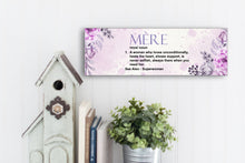 Load image into Gallery viewer, Mère Definition Mother&#39;s Day Sign
