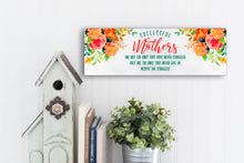 Load image into Gallery viewer, Successful Mothers Mother&#39;s Day Sign
