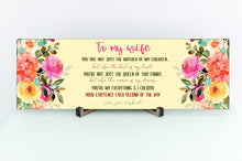 Load image into Gallery viewer, You&#39;re Not Just The Mother Of My Children Mother&#39;s Day Sign
