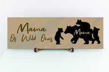 Load image into Gallery viewer, Mama Of Wild Ones Mother&#39;s Day Sign
