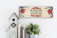 Load image into Gallery viewer, Police Mom Mother&#39;s Day Sign
