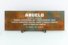 Load image into Gallery viewer, Abuelo Definition Father&#39;s Day Sign
