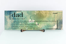 Load image into Gallery viewer, Dad Definition Father&#39;s Day Sign
