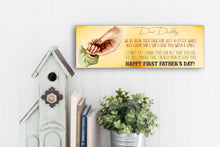 Load image into Gallery viewer, First Father&#39;s Day Father&#39;s Day Sign
