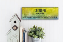 Load image into Gallery viewer, Grandpa Definition Father&#39;s Day Sign
