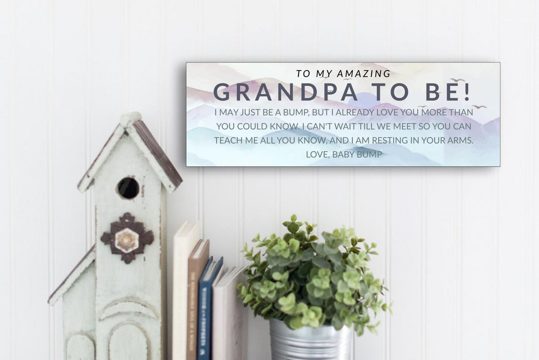 Grandpa To Be Father's Day Sign