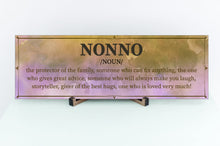 Load image into Gallery viewer, Nonno Definition Father&#39;s Day Sign
