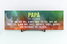 Load image into Gallery viewer, Papá Definition Father&#39;s Day Sign
