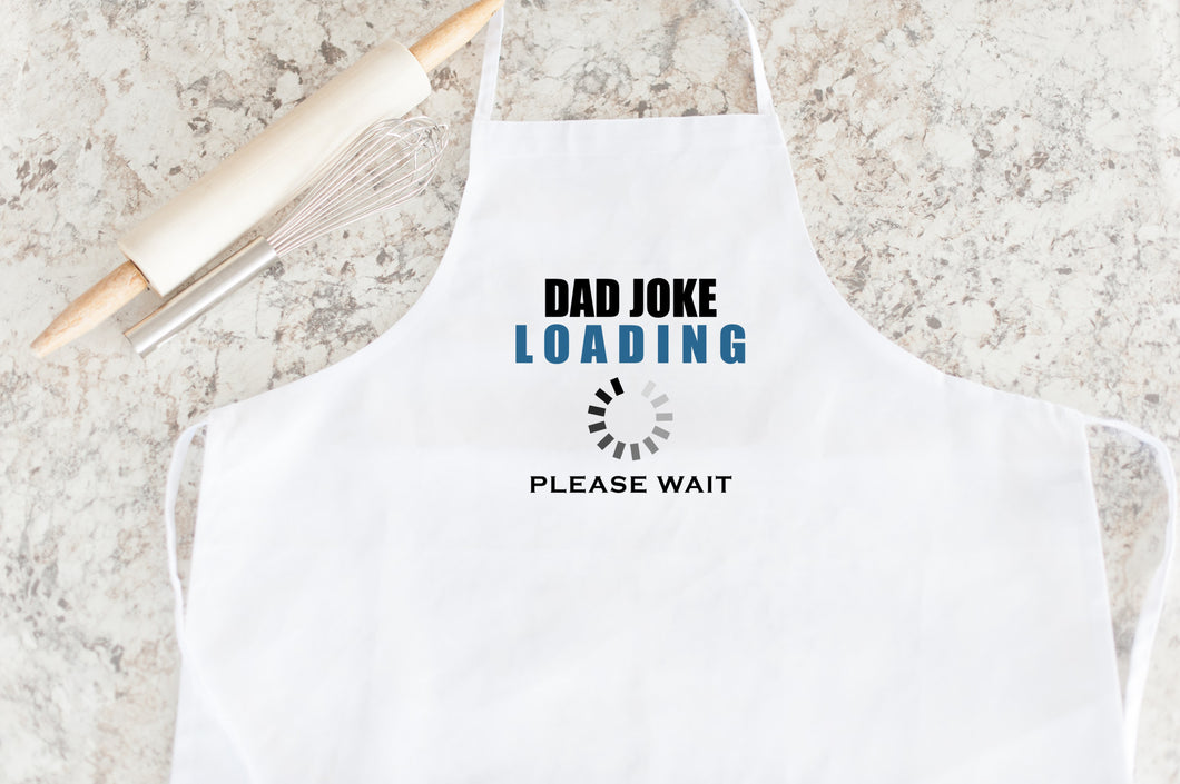 Dad Joke Loading Father's Day Apron