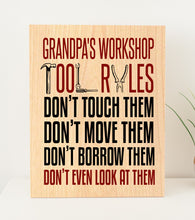 Load image into Gallery viewer, Grandpa&#39;s Workshop Tool Rules Father&#39;s Day Plywood Sign
