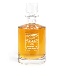 Load image into Gallery viewer, Officially Retired Working Full Time Decanter
