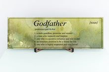 Load image into Gallery viewer, Godfather Definition Father&#39;s Day Sign
